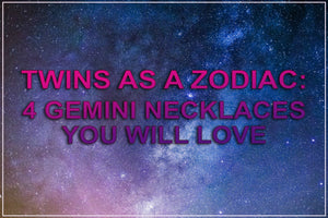 Le 4 migliori collane con segni zodiacali Gemelli che adorerai 