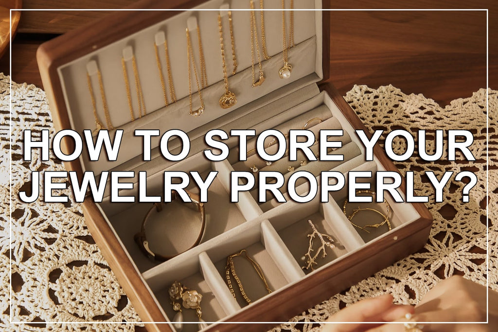 Store Jewelry Like a Pro: Tips for Home and Travel