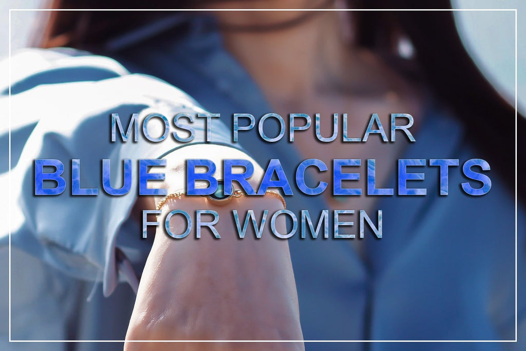 I 20 braccialetti blu più popolari 