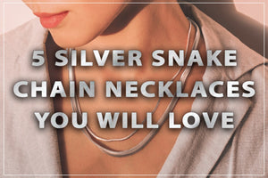 5 collane con catena a serpente in argento che adorerai 
